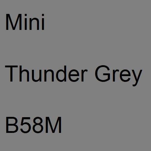 Mini, Thunder Grey, B58M.